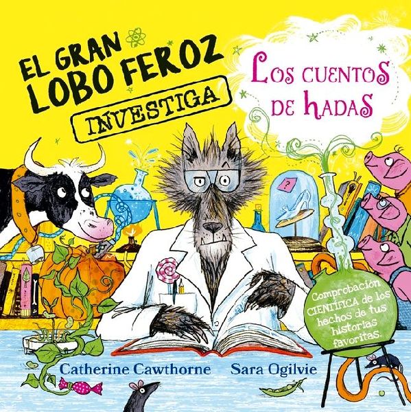 Gran Lobo Feroz Investiga Cuentos de Hadas, El