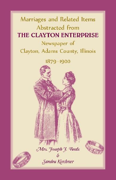 Marriages and Related Items Abstracted from Clayton Enterprise...