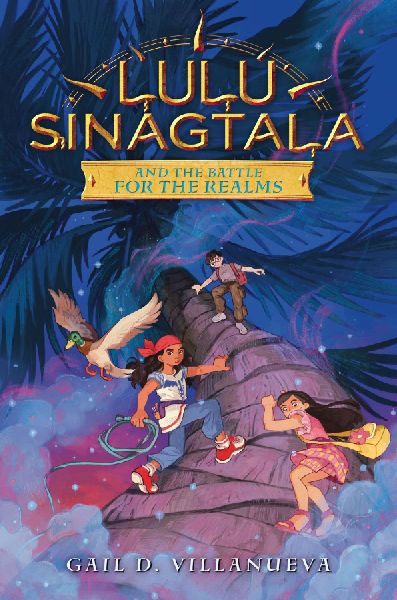Lulu Sinagtala and the Battle for the Realms