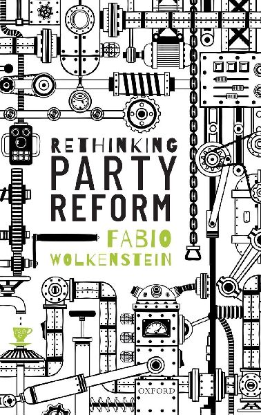 Rethinking Party Reform