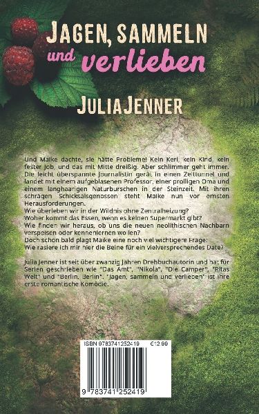 Jagen, sammeln und verlieben