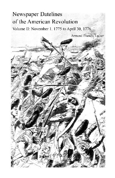 Newspaper Datelines of the American Revolution, Volume 2