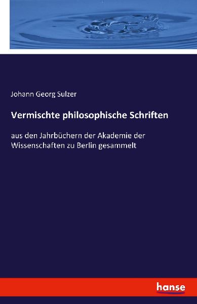 Vermischte philosophische Schriften