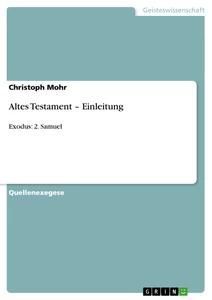 Altes Testament - Einleitung