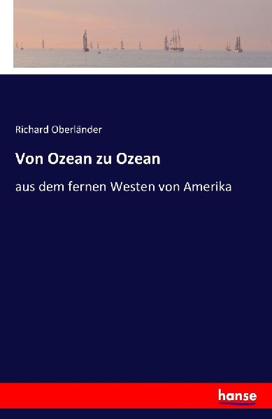 Von Ozean zu Ozean