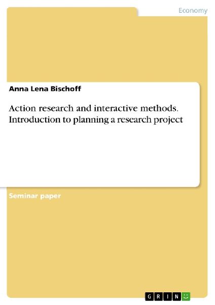 Action research and interactive methods. Introduction to plann...