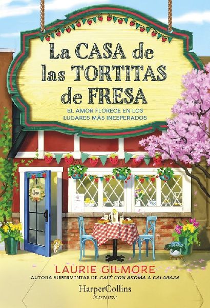 La Casa de Las Tortitas de Fresa (the Strawberry Patch Pancake...
