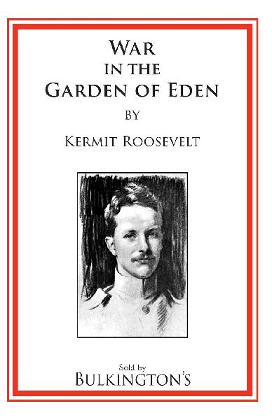 The War In The Garden of Eden