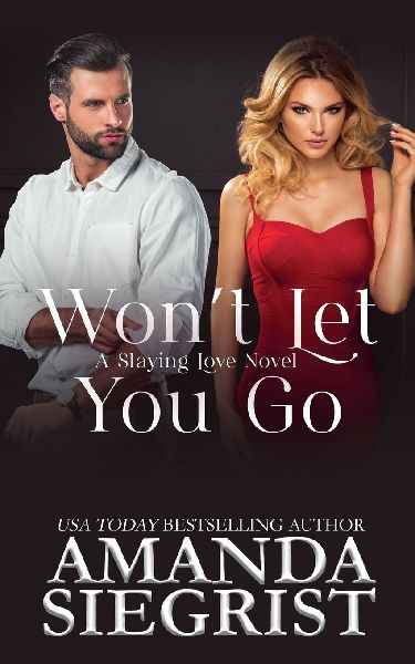 Won't Let You Go