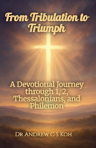 From Tribulation to Triumph