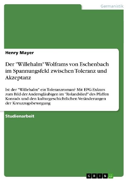 Der "Willehalm" Wolframs von Eschenbach im Spannungs...