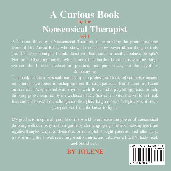 A Curious Book by the Nonsensical Therapist Vol 1