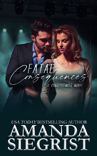 Fatal Consequences