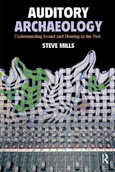Auditory Archaeology