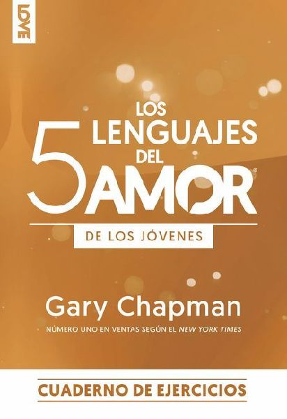 Los 5 Lenguajes del Amor Edición Para Los Jóvenes - Cuaderno...