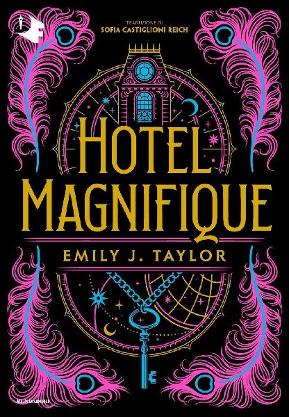 Hotel Magnifique. Ediz. italiana