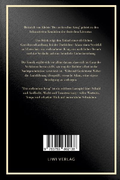 Heinrich von Kleist: Der zerbrochne Krug. Vollständige Neuausgabe