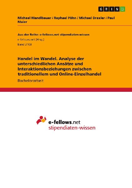 Handel im Wandel. Analyse der unterschiedlichen Ansätze und I...