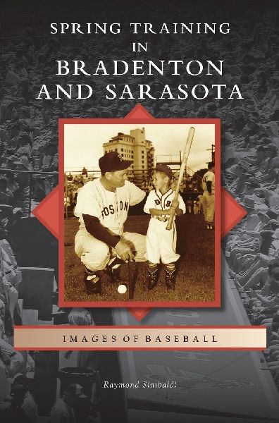 Spring Training in Bradenton and Sarasota
