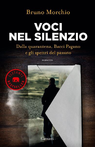 Voci nel silenzio. Dalla quarantena, Bacci Pagano e gli spettr...