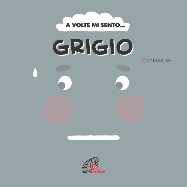 A volte mi sento... Grigio