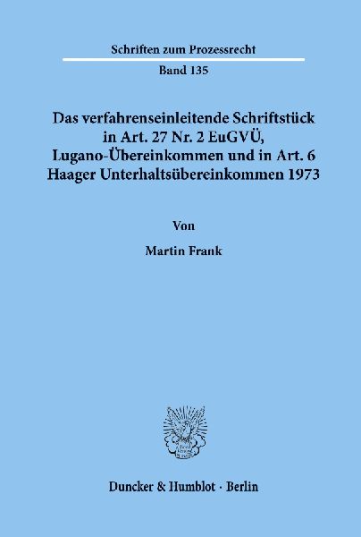 Das verfahrenseinleitende Schriftstück in Art. 27 Nr. 2 EuGV�...