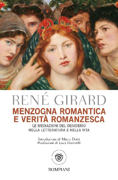 Menzogna romantica e verità romanzesca. La mediazione del des...
