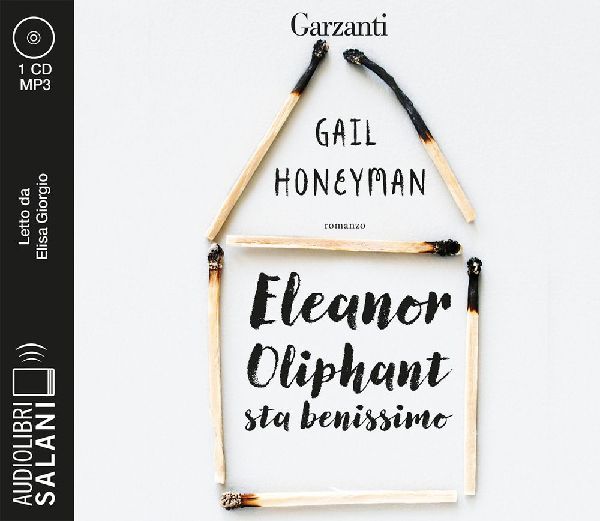 Eleanor Oliphant sta benissimo letto da Elisa Giorgio. Audioli...