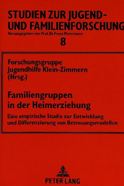 Familiengruppen in der Heimerziehung