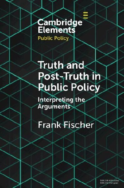 Truth and Post-Truth in Public Policy