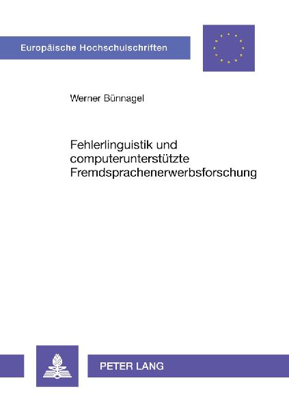 Fehlerlinguistik und computerunterstützte Fremdsprachenerwerb...