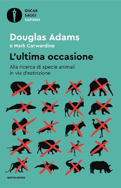 L' ultima occasione. Alla ricerca di specie animali in vi...