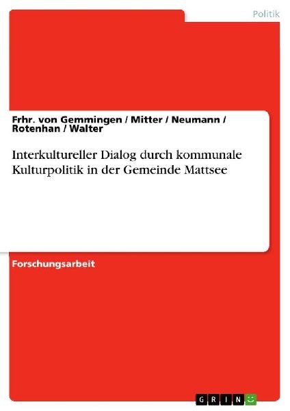 Interkultureller Dialog durch kommunale Kulturpolitik in der G...