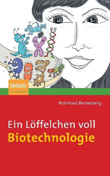Ein Löffelchen voll Biotechnologie
