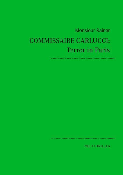 Commissaire Carlucci: Terror in Paris