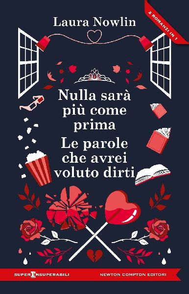 Nulla sarà più come prima-Le parole che avrei voluto dirti