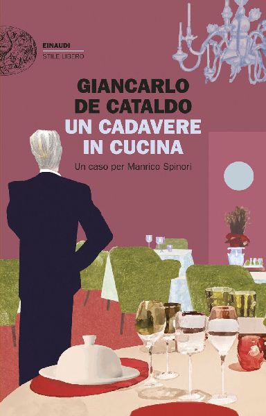 Un cadavere in cucina. Un caso per Manrico Spinori