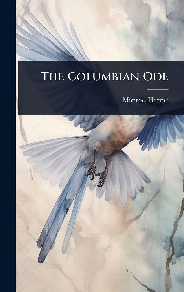 The Columbian Ode