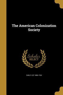 The American Colonization Society