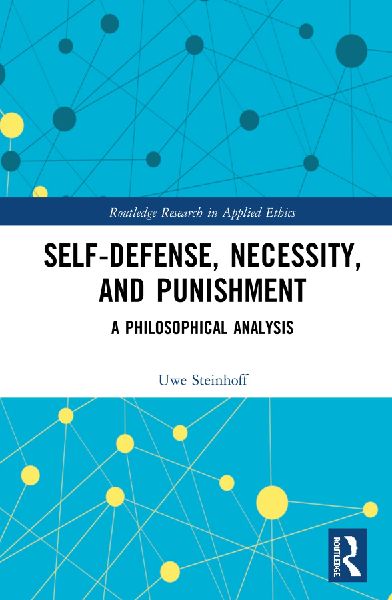 Self-Defense, Necessity, and Punishment