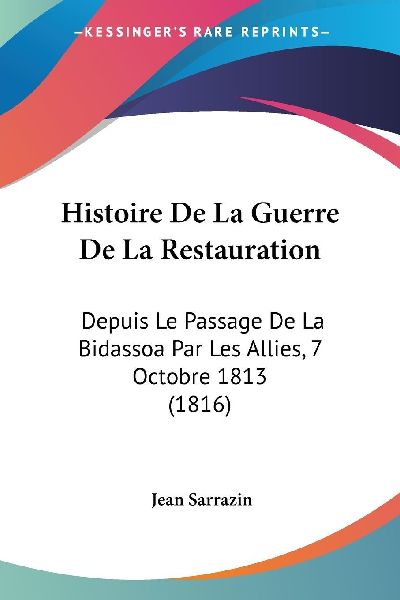 Histoire De La Guerre De La Restauration