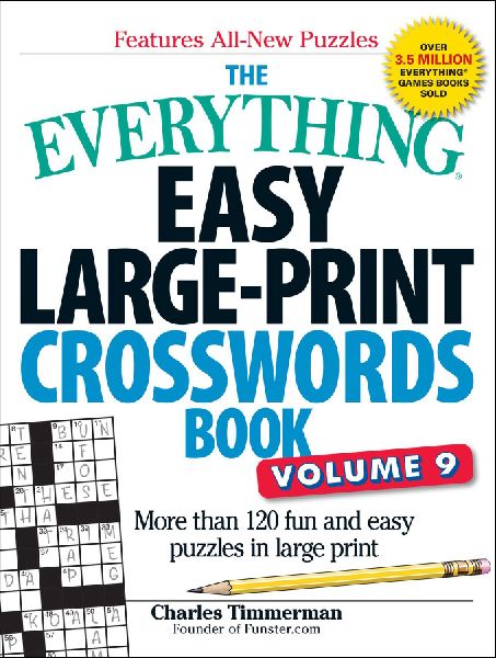 The Everything Easy Large-Print Crosswords Book, Volume 9