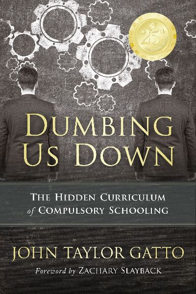 Dumbing Us Down - 25th Anniversary Edition