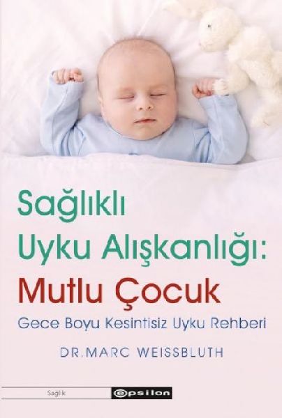 Saglikli Uyku Aliskanligi - Mutlu Cocuk