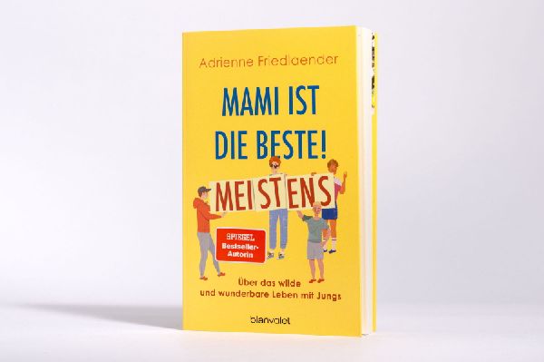 Mami ist die Beste! Meistens