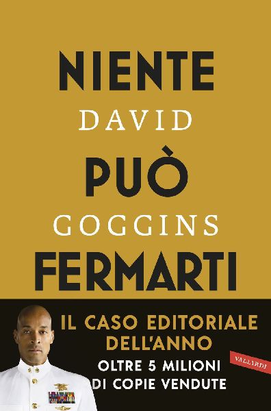 Niente può fermarti. Can't hurt me. Domina la mente e sf...