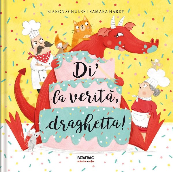 Di la verità, draghetta!