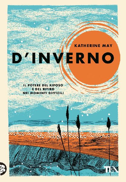 D'inverno. Il potere del riposo e del ritiro nei momenti ...