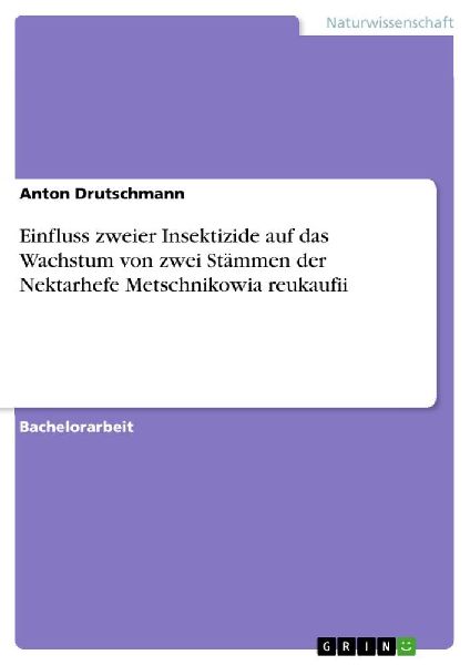 Einfluss zweier Insektizide auf das Wachstum von zwei Stämmen...