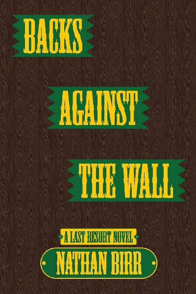 Backs Against the Wall